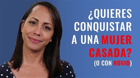 como seducir a una mujer casada